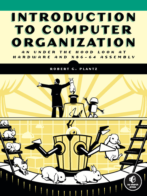 Title details for Introduction to Computer Organization by Robert G. Plantz - Available